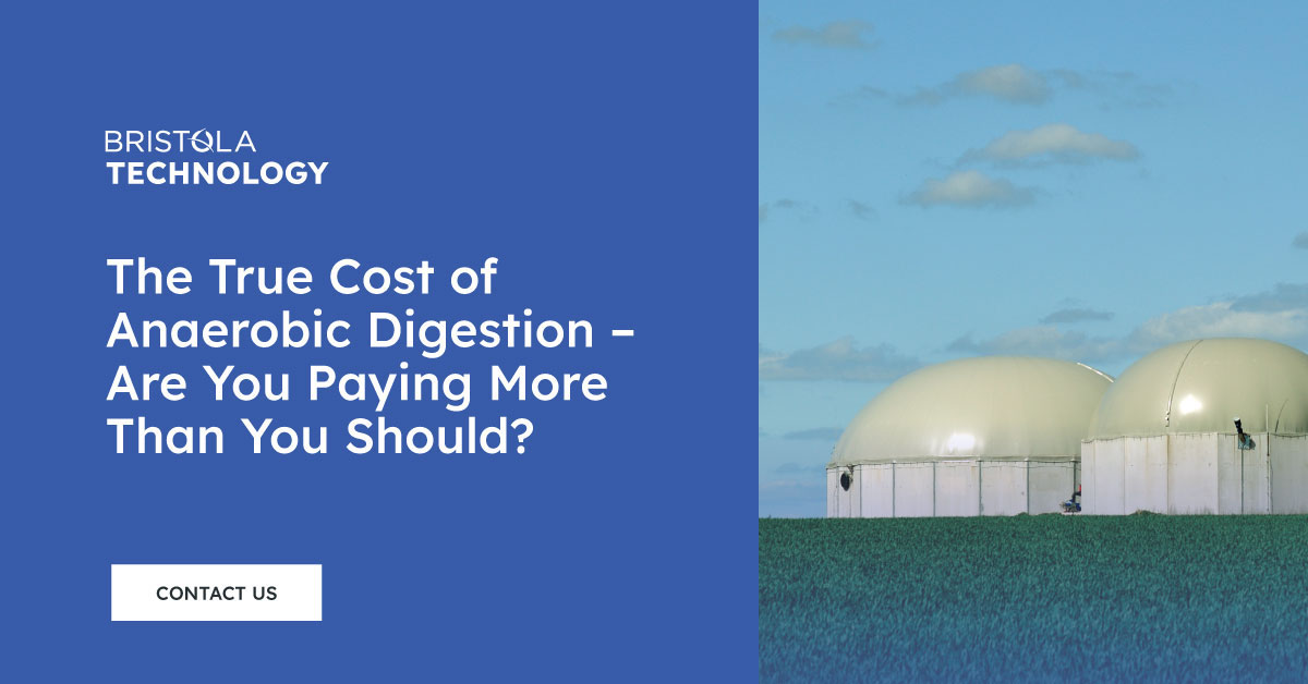 The True Cost of Anaerobic Digestion – Are You Paying More Than You Should? Graphic